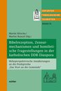 : Bibelrezeption, Zensurmechanismen und homiletische Fragestellungen in der katholischen DDR-Diaspora, Buch