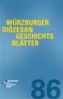 : Würzburger Diözesangeschichtsblätter 86 (2023), Buch