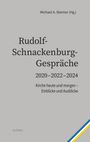 : Rudolf- Schnackenburg- Gespräche 2020 - 2022 - 2024, Buch