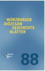 Gelber Text "Würzburger Diözesan Geschichtsblätter". Unterer Bereich, kleinerer Text, große Zahl "88". Blauer Hintergrund.