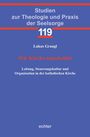 "Studien zur Theologie und Praxis der Seelsorge 119. Lukas Grangl. Wie Kirche entscheidet. Echter." Auf blauem Hintergrund.
