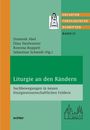 Buchtitel: "Liturgie an den Rändern". Autoren: Dominik Abel, Elias Haslwanter. Grünes Cover mit stilisiertem Kirchenlogo.