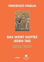Vincenzo Paglia: Das Wort Gottes jeden Tag 2026/2027, Buch