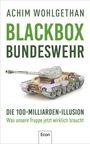 Achim Wohlgethan: Blackbox Bundeswehr, Buch