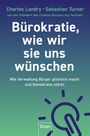 "Bürokratie, wie wir sie uns wünschen" von Charles Landry und Sebastian Turner; Econ Verlag Logo. Hintergrund in Grün.