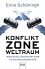 Oben "Enno Schöningh". Zentral "KONFLIKT ZONE WELTRAUM". Untertitel: "Warum die Zukunft der Erde im All entschieden wird". Zwei Satelliten.
