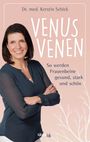 Kerstin Schick: Venusvenen, Buch