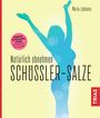 Maria Lohmann: Natürlich abnehmen. Schüßler-Salze, Buch