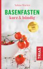 Sabine Wacker: Basenfasten kurz & bündig, Buch