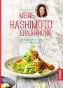 Diana Zichner: Meine Hashimoto-Ernährung, Buch