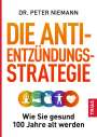 Peter Niemann: Die Anti-Entzündungs-Strategie, Buch