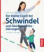 Volker Sutor: Der kleine Coach bei Schwindel und Gleichgewichtsstörungen, Buch