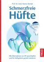 Hanno Steckel: Schmerzfreie Hüfte, Buch