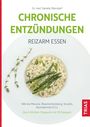 Daniela Oltersdorf: Chronische Entzündungen - Reizarm essen, Buch