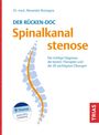 Alexander Romagna: Der Rücken-Doc: Spinalkanalstenose, Buch