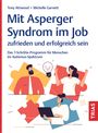 Tony Attwood: Mit Asperger-Syndrom im Job zufrieden und erfolgreich sein, Buch
