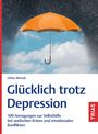 Ulrike Michels: Glücklich trotz Depression, Buch