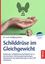 Wolfgang Braun: Schilddrüse im Gleichgewicht, Buch