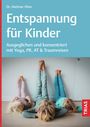 Dietmar Ohm: Entspannung für Kinder, Buch
