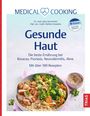 Julia Lämmerhirt: Medical Cooking: Gesunde Haut, Buch