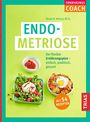 "ENDOMETRIOSE: Der flexible Ernährungsplan – einfach, praktisch, gesund. Mit 54 Rezepten." Grüne Hintergründe, Speisenabbildungen.