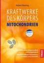 "Kraftwerke des Körpers: Mitochondrien" von Robert Barring. Orange Hintergrund, Thieme Qualitätsgarantie Logo.
