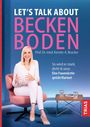 Let’s Talk About Beckenboden. Prof. Dr. med. Kerstin A. Brocker. Frau in Weiß auf rosafarbenem Sessel. Beistelltisch mit Gläsern.