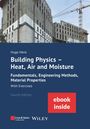Hugo Hens: Building Physics - Heat, Air and Moisture, Buch,EPB