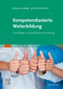 Johanna Ludwig: Kompetenzbasierte Weiterbildung, Buch