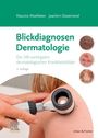 Maurice Moelleken: Blickdiagnosen Dermatologie, Buch