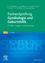 : Facharztprüfung Gynäkologie und Geburtshilfe, Buch