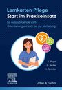 Katja Pippel: Lernkarten Pflege: Start im Praxiseinsatz, Buch