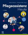: Pflegeassistenz Heute + E-Book, Buch