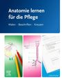 : Anatomie lernen für die Pflege, Buch