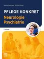 Pflege konkret Neurologie Psychiatrie, Buch