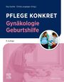 „PFLEGE KONKRET Gynäkologie Geburtshilfe“ 8. Auflage. Oben schwangerer Frau von Hebamme betreut.