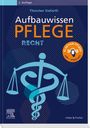 Thorsten Siefarth: Aufbauwissen Pflege Recht, Buch