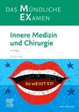 : MEX Das Mündliche Examen Innere Medizin und Chirurgie, Buch