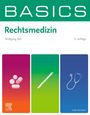 Wolfgang Keil: BASICS Rechtsmedizin, Buch