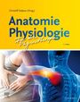 : Anatomie Physiologie für die Physiotherapie, Buch