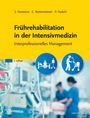 : Frührehabilitation in der Intensivmedizin, Buch