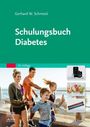 Gerhard Walter Schmeisl: Schulungsbuch Diabetes, Buch
