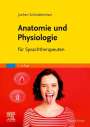 Jochen Schindelmeiser: Anatomie und Physiologie, Buch