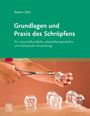 Beatrix Otto: Grundlagen und Praxis des Schröpfens, Buch