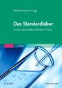 : Das Standardlabor in der naturheilkundlichen Praxis, Buch