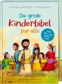 Christiane Herrlinger: Die große Kinderbibel für alle. Die bekanntesten Geschichten aus der Bibel für Kinder erzählt. Originell & farbenfroh illustriert. Ab 6 Jahren oder zum Vorlesen in der Familie, Kita & Grundschule, Buch