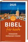 : Bibel für heute 2025, Buch