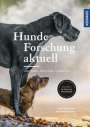 Udo Gansloßer: Hunde-Forschung aktuell, Buch