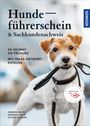 Gabriele Metz: Hundeführerschein und Sachkundenachweis, Buch