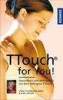 Linda Tellington-Jones: TTouch for You!, Buch